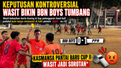 Keputusan Kontroversial Wasit Bikin BBN Boys Tumbang 0-1 dari PPH di KASMANSA CUP II